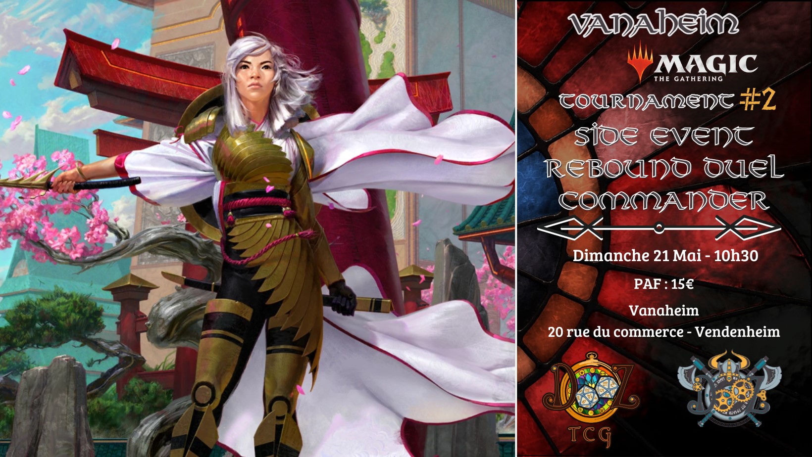 Vanaheim Magic Tournament #2 - Side Event Rebound Duel Commander